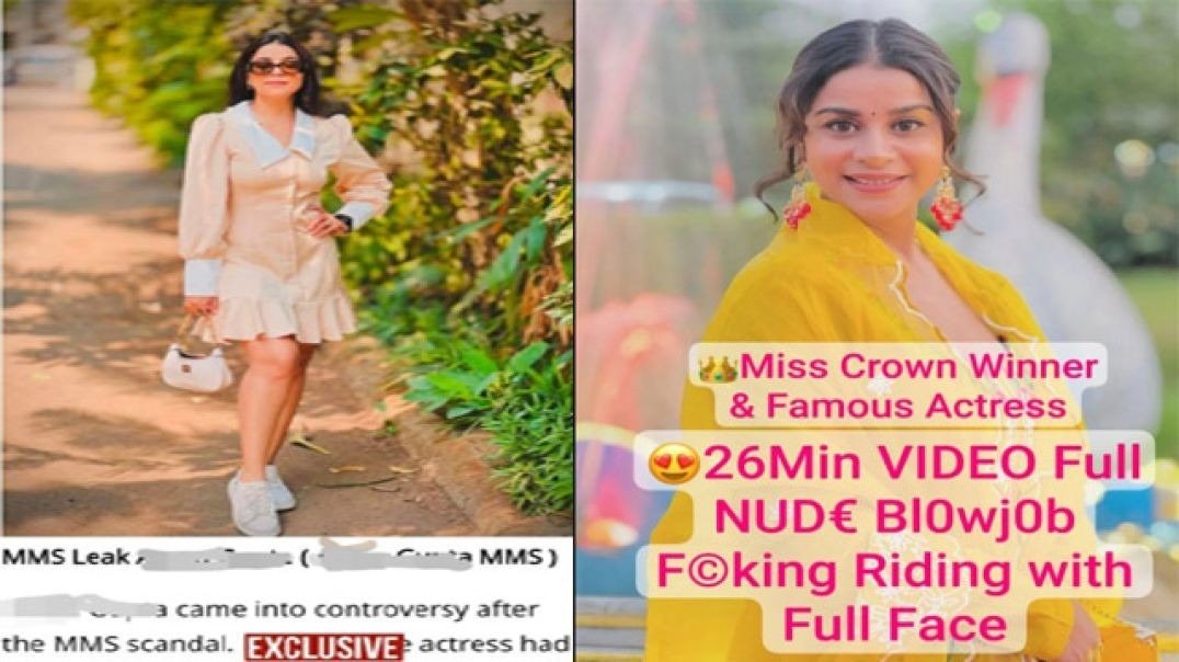 Miss State Crown Winner Famous Actress MMS Scandal Porn Video